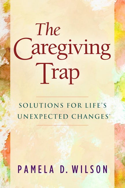 Book cover image for The Caregiving Trap ISBN: 9781630475352
